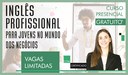 Escola do Parlamento oferece curso grátis de inglês profissional para jovens